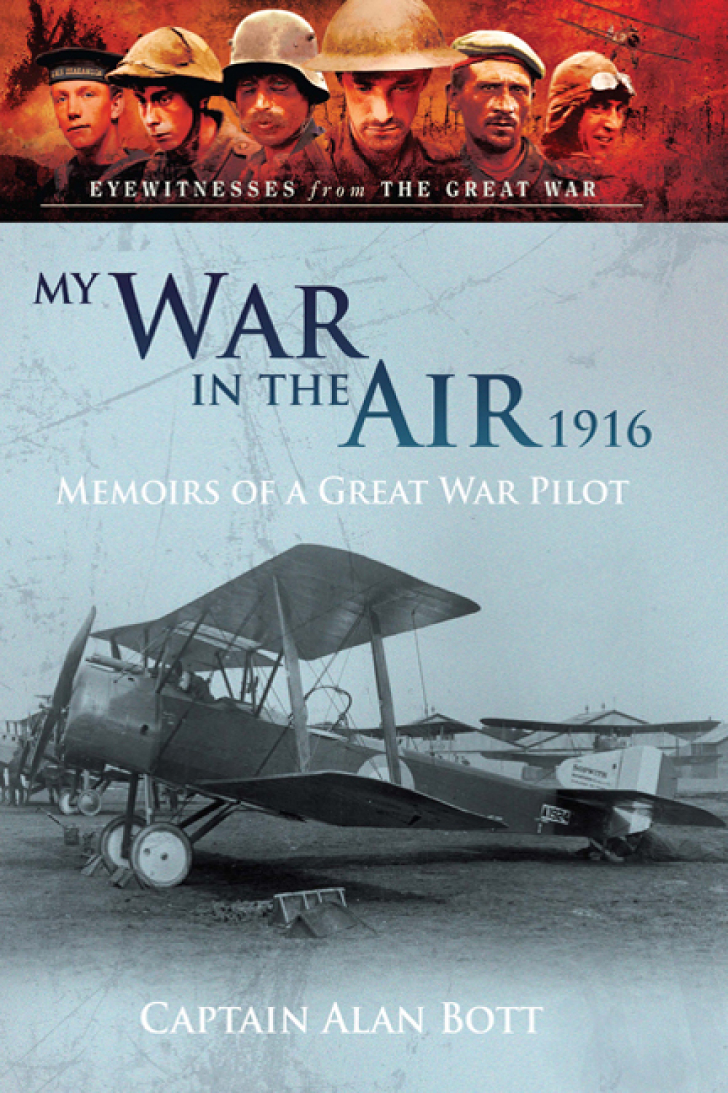 My War in the Air, 1916 Memoirs of a Great War Pilot