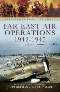 Titelbild: Far East Air Operations, 1942–1945 9781783462124