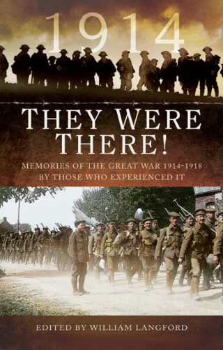 Cover image: They Were There in 1914 9781783831050