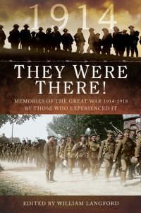 Cover image: They Were There in 1914 9781783831050