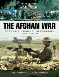 Cover image: The Afghan War: Operation Enduring Freedom 1001-2014 9781783030200