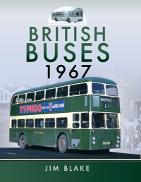 صورة الغلاف: British Buses, 1967 9781473827172