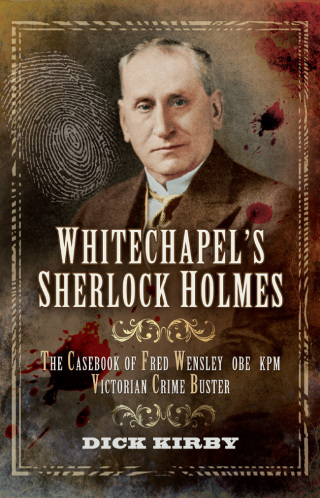 Cover image: Whitechapel's Sherlock Holmes 9781783831791