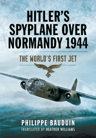 Cover image: Hitler's Spyplane Over Normandy, 1944 9781473823396