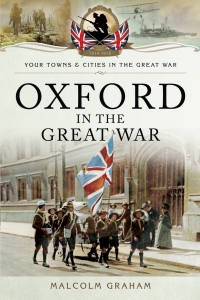 Titelbild: Oxford in the Great War 9781783462971