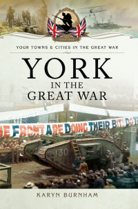 表紙画像: York in the Great War 9781783376094