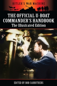 Omslagafbeelding: The Official U-Boat Commanders Handbook 9781781591581