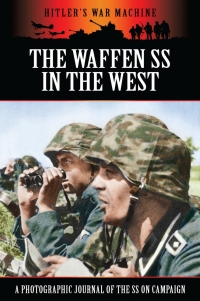 Imagen de portada: The Waffen SS in the West 9781781592199