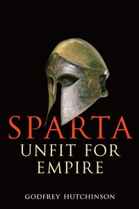 Omslagafbeelding: Sparta: Unfit for Empire 9781848322226