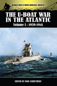 Cover image: The U-Boat War in the Atlantic, 1939–1941 9781781591598