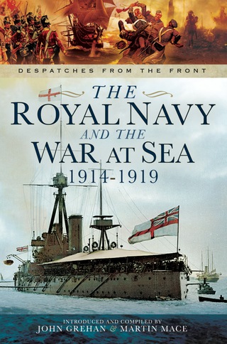 Cover image: The Royal Navy and the War at Sea 1914-1919 9781781593172