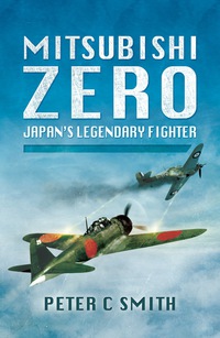 Imagen de portada: Mitsubishi Zero: Japan's Legendary Fighter 9781781593196