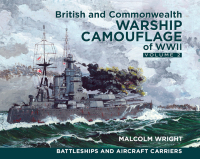 Cover image: British and Commonwealth Warship Camouflage of WWII, Volume 2 9781848322530