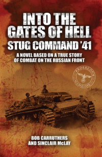 Immagine di copertina: Into the Gates of Hell: Stug Command '41 9781783462421