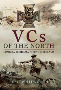 صورة الغلاف: VCs of the North 9781473848221
