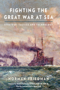 Imagen de portada: Fighting the Great War at Sea 9781848321892
