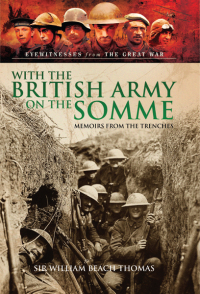صورة الغلاف: With the British Army on the Somme 9781783463107