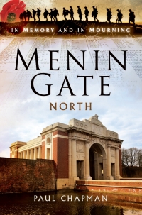 Omslagafbeelding: Menin Gate North 9781473850910