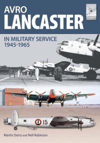 Immagine di copertina: Avro Lancaster in Military Service, 1945–1965 9781473827240