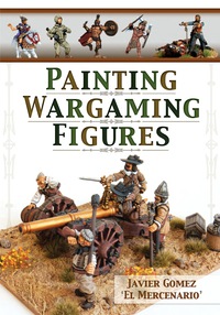 Cover image: Painting Wargaming Figures 9781848848221
