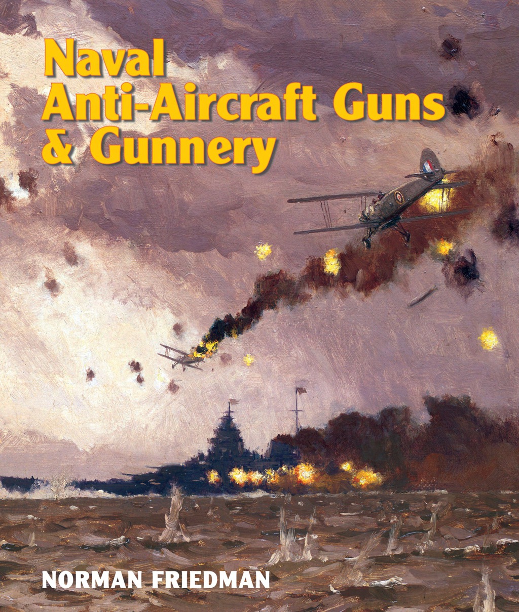 Naval Anti-Aircraft Guns and Gunnery