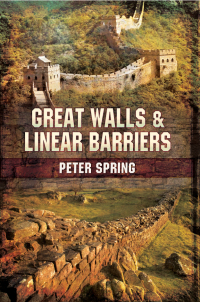 表紙画像: Great Walls & Linear Barriers 9781848843776