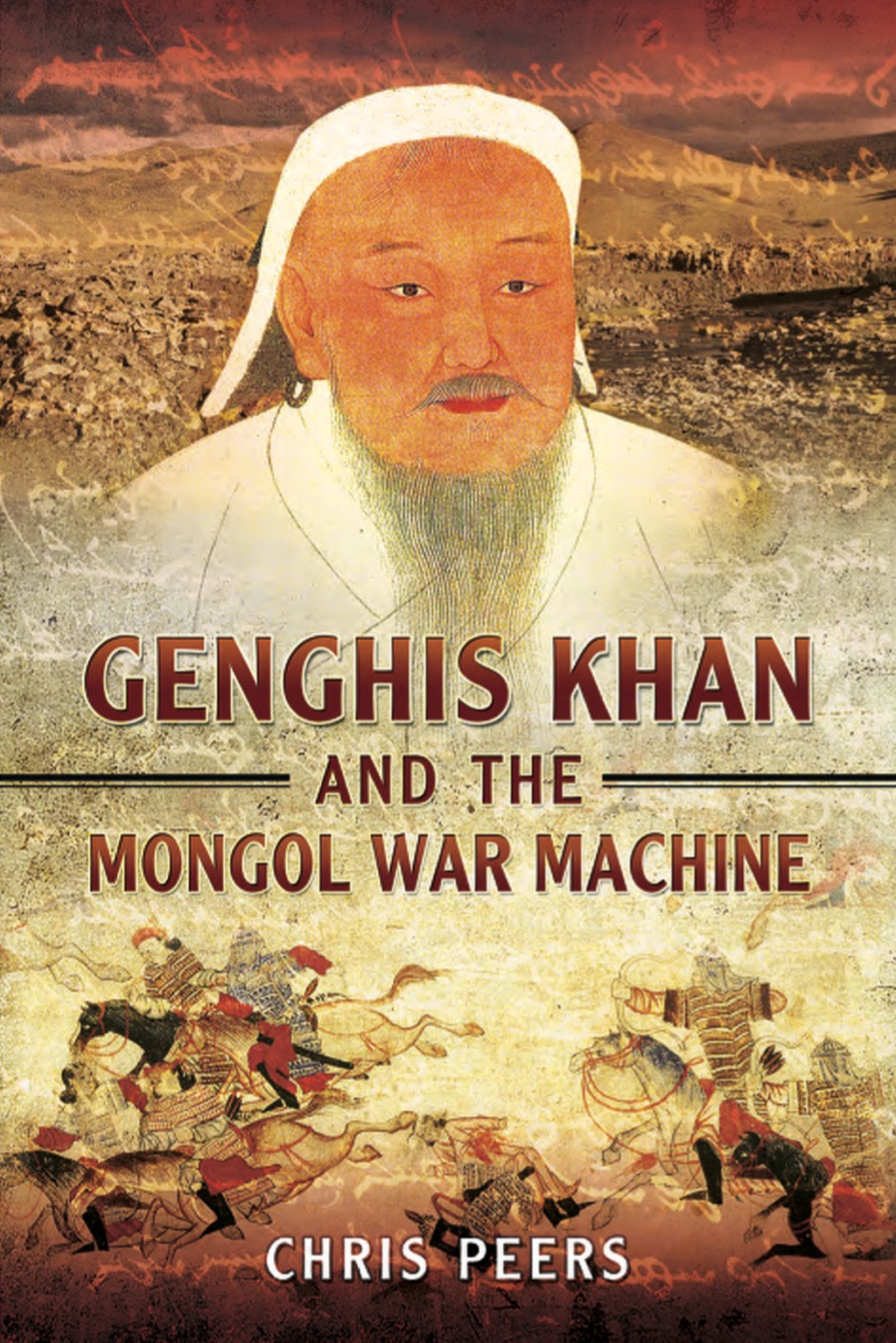 Genghis Khan and the Mongol War Machine 1st Edition