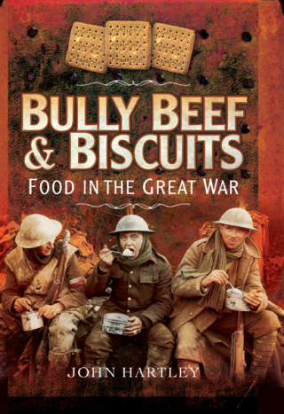 Cover image: Bully Beef & Biscuits 9781473827455