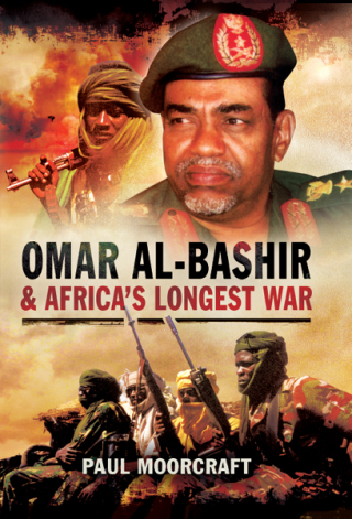 Cover image: Omar Al-Bashir and Africa's Longest War 9781473828230