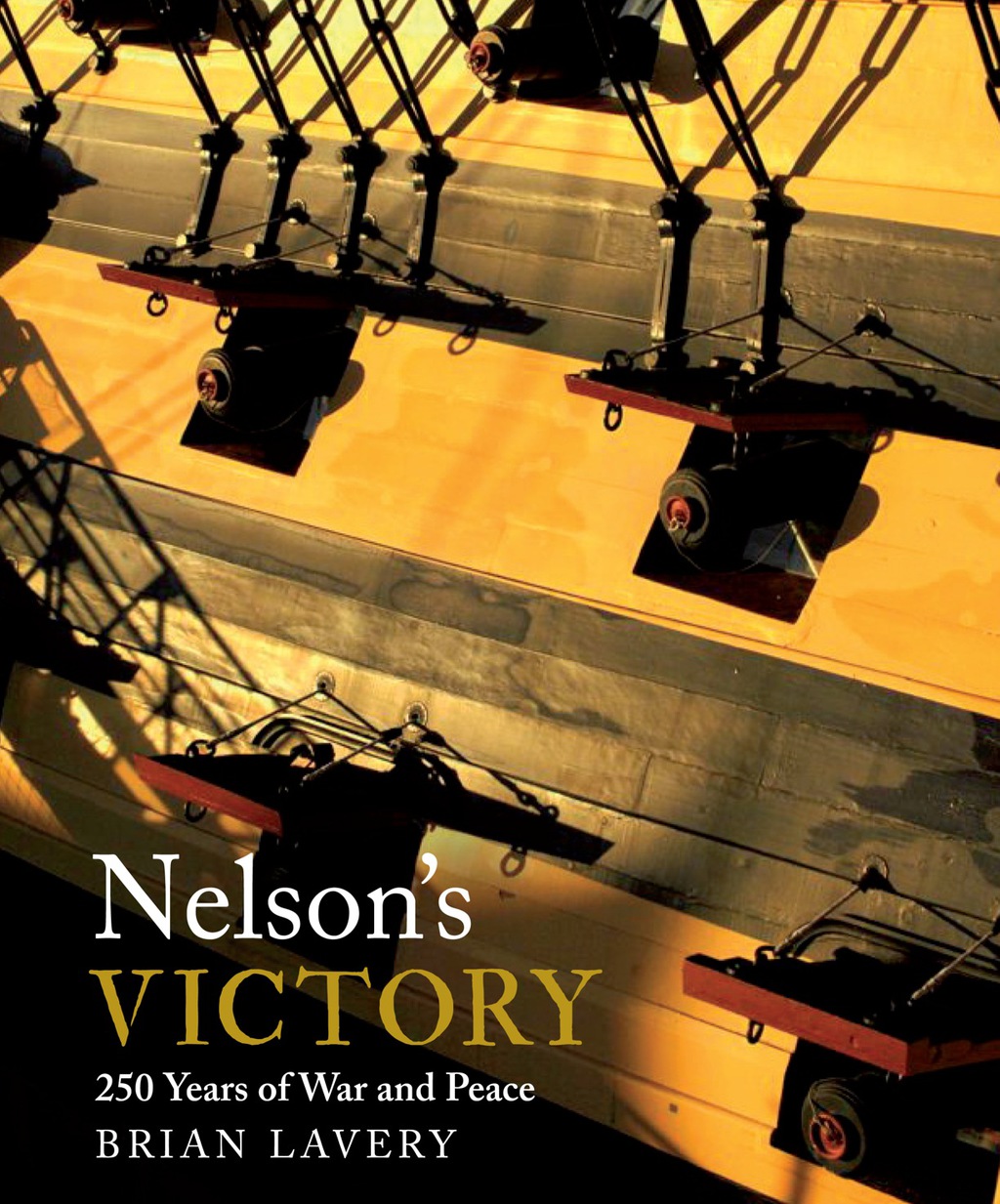Nelson’s Victory 250 Years of War and Peace