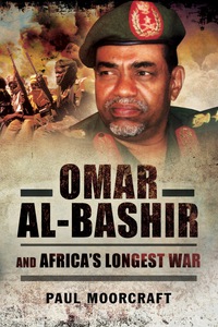 Imagen de portada: Omar Al-Bashir and Africa's Longest War 9781473828230