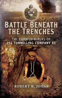 Titelbild: Battle Beneath the Trenches 9781473827004