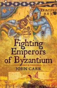 Titelbild: Fighting Emperors of Byzantium 9781783831166