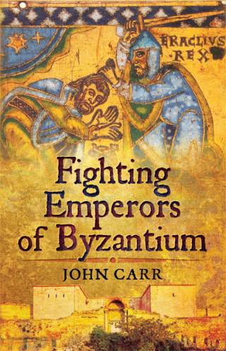 Cover image: Fighting Emperors of Byzantium 9781783831166