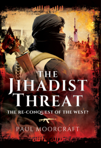 Imagen de portada: The Jihadist Threat 9781473856790