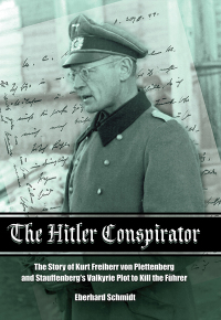 Cover image: The Hitler Conspirator 9781399013215