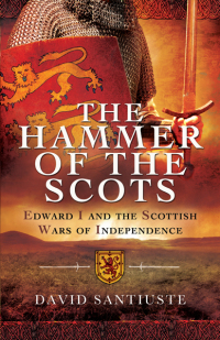 Cover image: The Hammer of the Scots 9781781590126