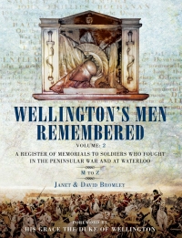 Titelbild: Wellington's Men Remembered Volume 2 9781848847507