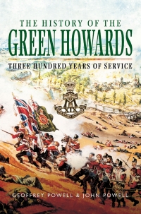 Imagen de portada: The History of the Green Howards 9781473857964