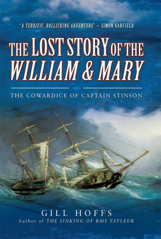 表紙画像: The Lost Story of the William and Mary 9781473858244