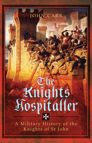 Imagen de portada: The Knights Hospitaller 9781473858886