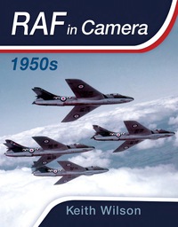Omslagafbeelding: RAF in Camera: 1950s 9781473827950