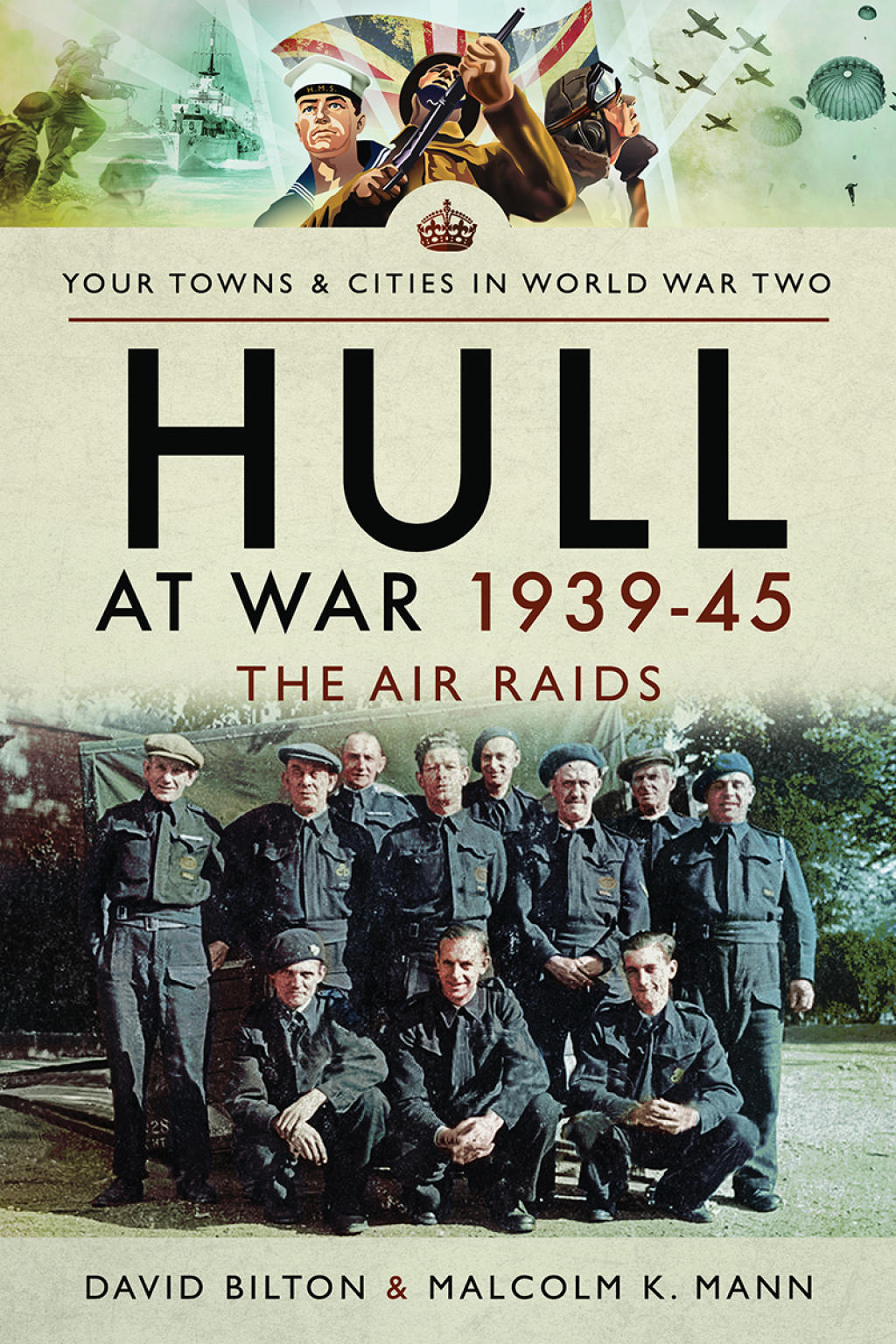 Hull at War 1939–45 The Air Raids
