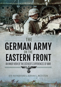 صورة الغلاف: The German Army on the Eastern Front 9781473861749