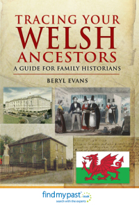 صورة الغلاف: Tracing Your Welsh Ancestors 9781848843592