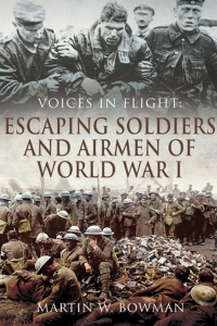 صورة الغلاف: Escaping Soldiers and Airmen of World War I 9781473863224