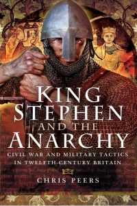 Cover image: King Stephen and The Anarchy 9781473863675