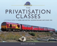 Cover image: The Privatisation Classes 9781473864375