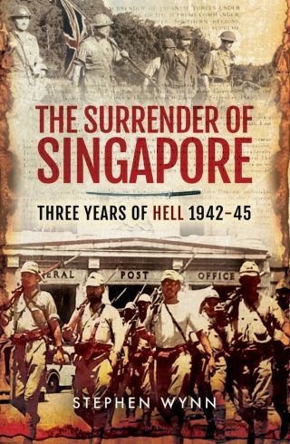 表紙画像: The Surrender of Singapore 9781399075367