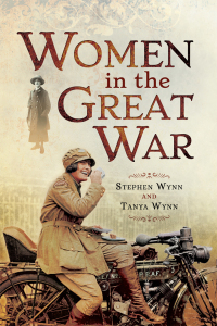 Cover image: Women in the Great War 9781473834149